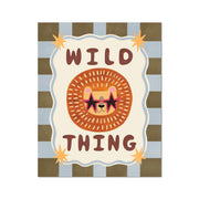 Kid of the Village Wild Thing Fine Art Print