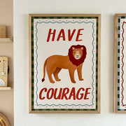 Kid of the Village Have Courage Fine Art Print