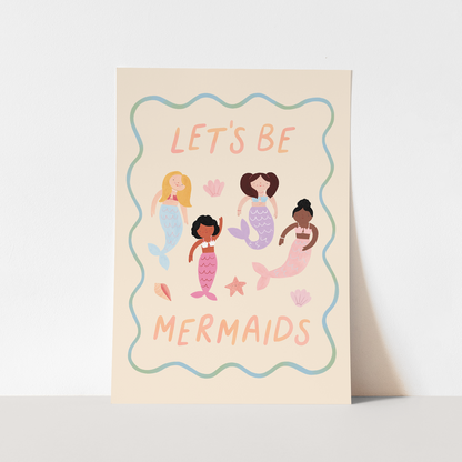 Kid of the Village Let's Be Mermaids Fine Art Print