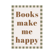 Autumns Corner Books Make Me Happy Art Print - Checkerboard Edition
