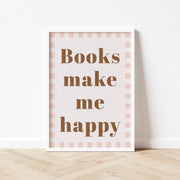 Autumns Corner Books Make Me Happy Art Print - Checkerboard Edition