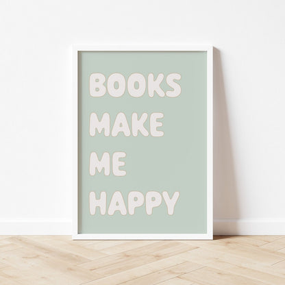 Autumns Corner Books Make Me Happy Art Print