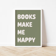 Autumns Corner Books Make Me Happy Art Print
