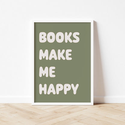Autumns Corner Books Make Me Happy Art Print