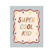 Kid of the Village Super Cool Kid Fine Art Print - Blue